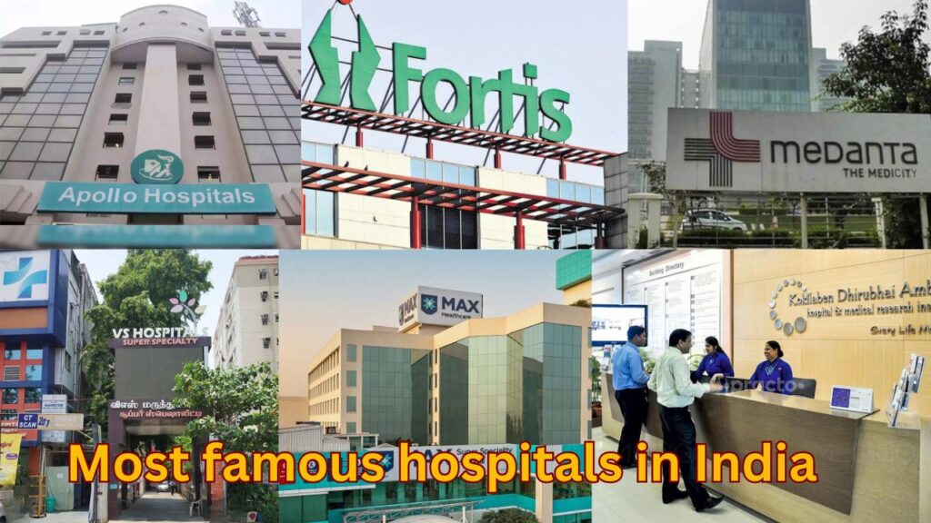 Top 10 most famous hospitals in India