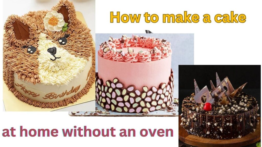 How to make a cake at home
