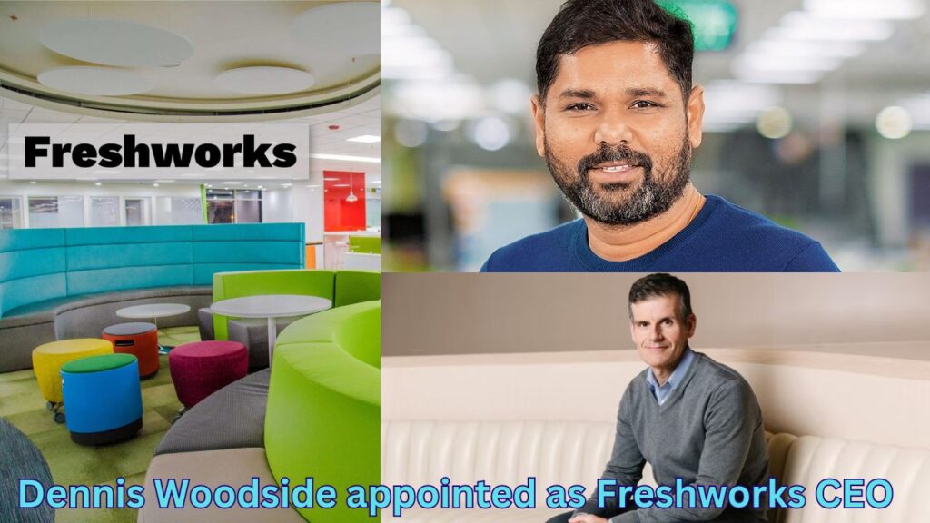Dennis Woodside appointed as Freshworks CEO